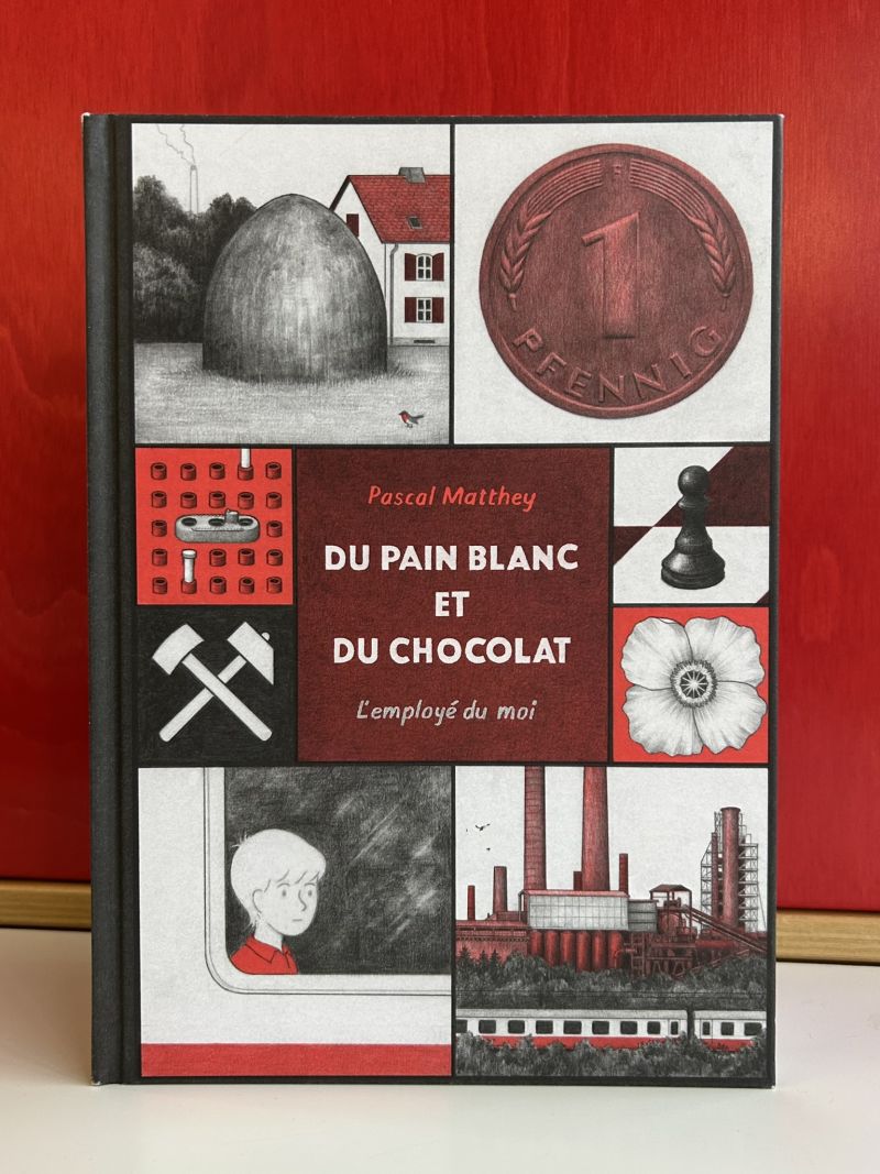 "Du pain blanc et du chocolat" von Pascal Matthey